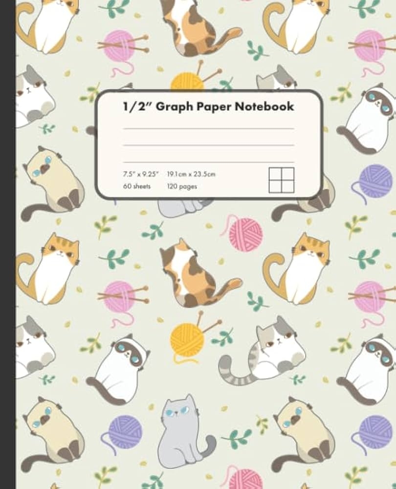 1 2 Graph Paper Notebook Cute Cats And Yarns Drawing 1 2 Inch Square Graph Paper