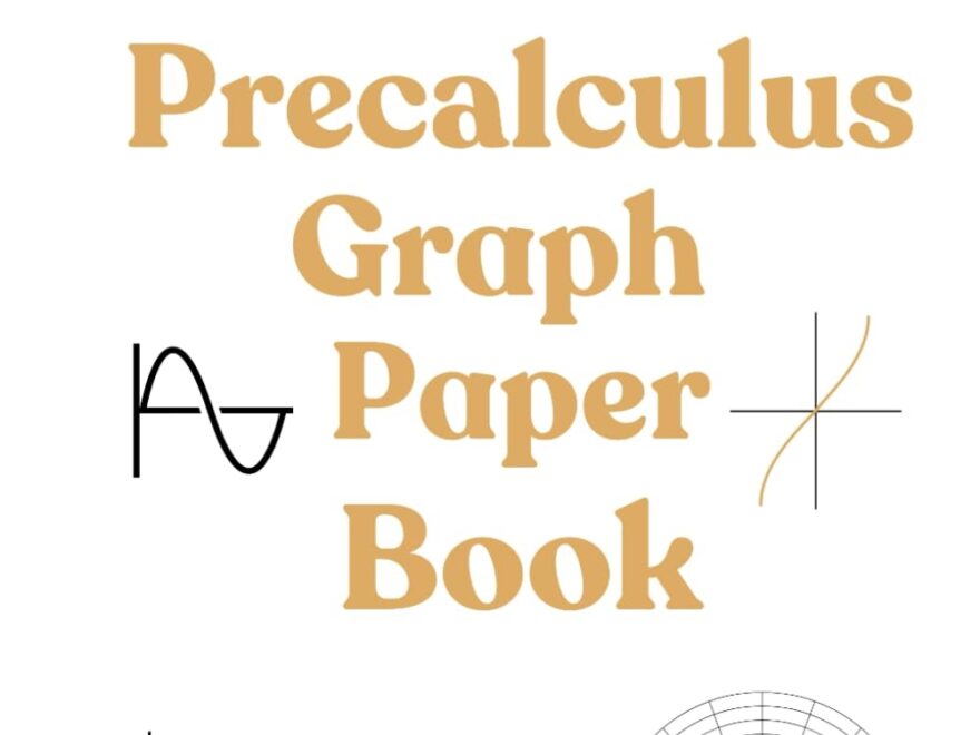 Amazon Precalculus Graph Paper Book Graphing Paper For Your Precalculus Class P Penelope Books