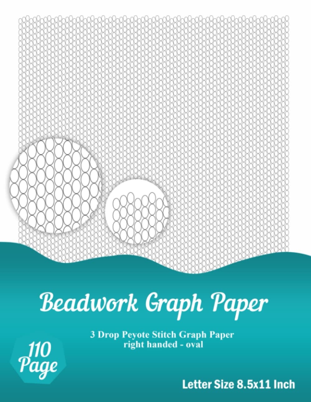 Beadwork Graph Paper Notebook 3 Drop Peyote Stitch Graph Paper Right Handed Oval Publishing GP 9798815189751 Amazon Books