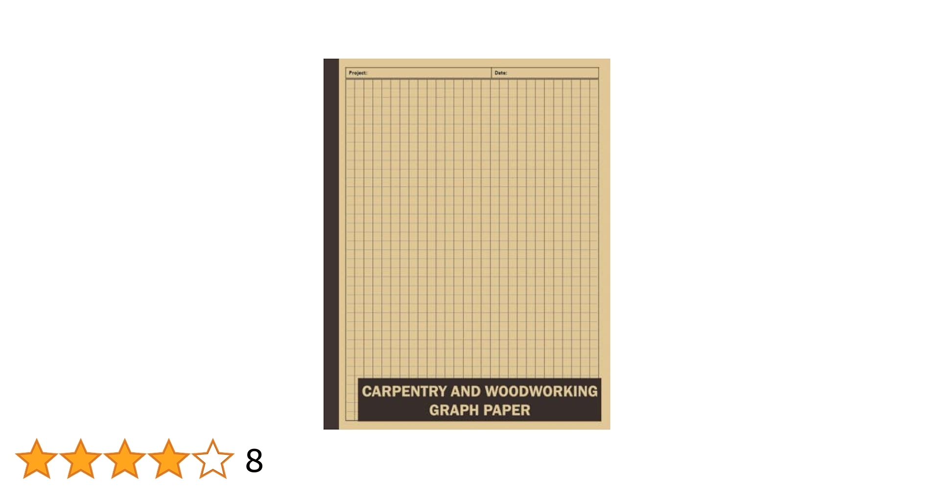 Carpentry And Woodworking Graph Paper 100 Graph Paper Sheets For Designing Woodwork Projects Woodworker Planner Project Idea Woodworking Project Notebook Large Size 8 5 X 11 Inches Publishing Chaiba 9798774777402 Amazon Books