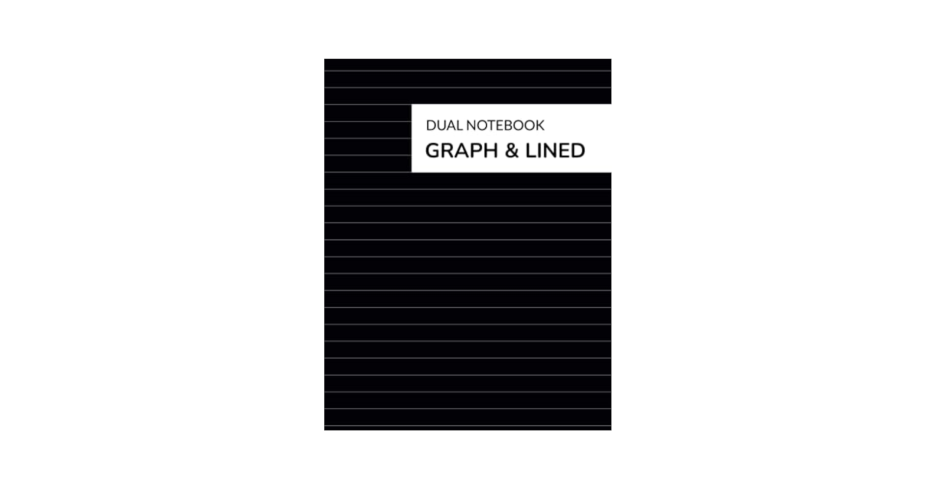 Dual Notebook Graph Lined Alternating Pages Of Graph And Lined Paper For Drawing Writing And Office College School Or Business Use 8 5 X 11 Grid Pages Black Cover With