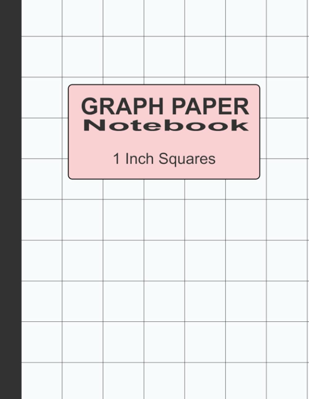 Graph Paper 1 Inch Squares One Square Per Inch Grid Pages Cover White Press Happy 9798530681448 Amazon Books