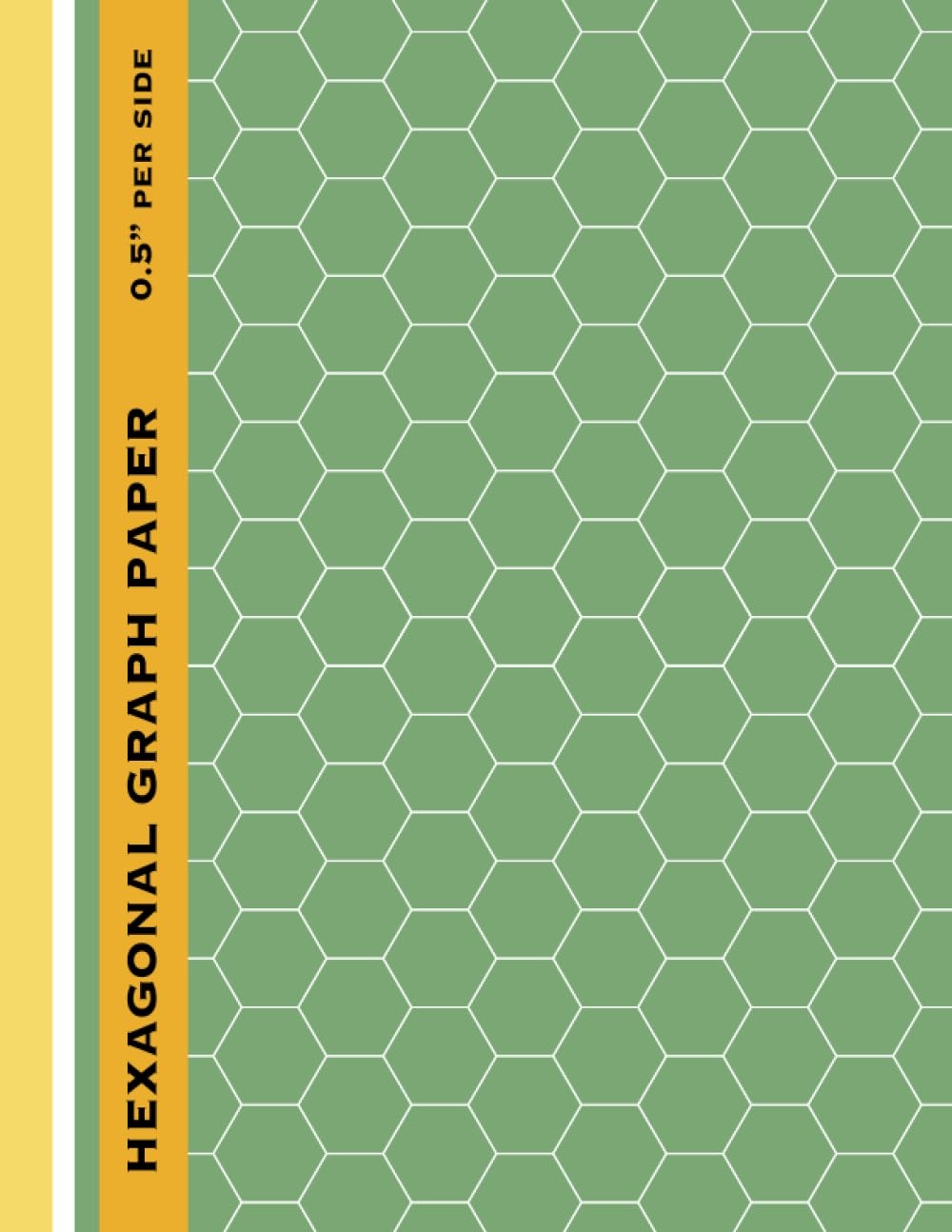 Hexagonal Graph Paper Large 0 5 Per Side Hexagon Notebook 8 5 X 11 Inches 120 Pages Yellow Green COMARY Amazon Books Hexagonal Graph Paper Large 0 5 Per Side Hexagon Notebook 8 5 X 11 Inches 120 Pages Yellow Green COMARY Amazon Books