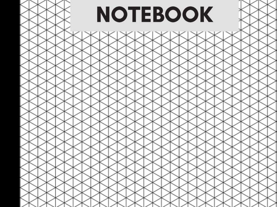Isometric Notebook Engineering Graph Paper For 3D Design Printing Technical Drawing Math Architecture Gaming Puzzles 1 4 Inch Equilateral 125 Pages Gray Black Plain Cover Publishers LoveofLink 9781696929950 Amazon Books