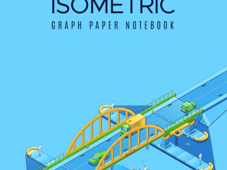 ISOMETRIC NOTEBOOK Isometric Graph Paper With Grid Of Equilateral Tringle 3D Shapes Drawing Pad For Technical Drawing Architectural Product 100 Pages 8 5 x11 Road Bridge Design Ju rez Blanco Francisco Amazon