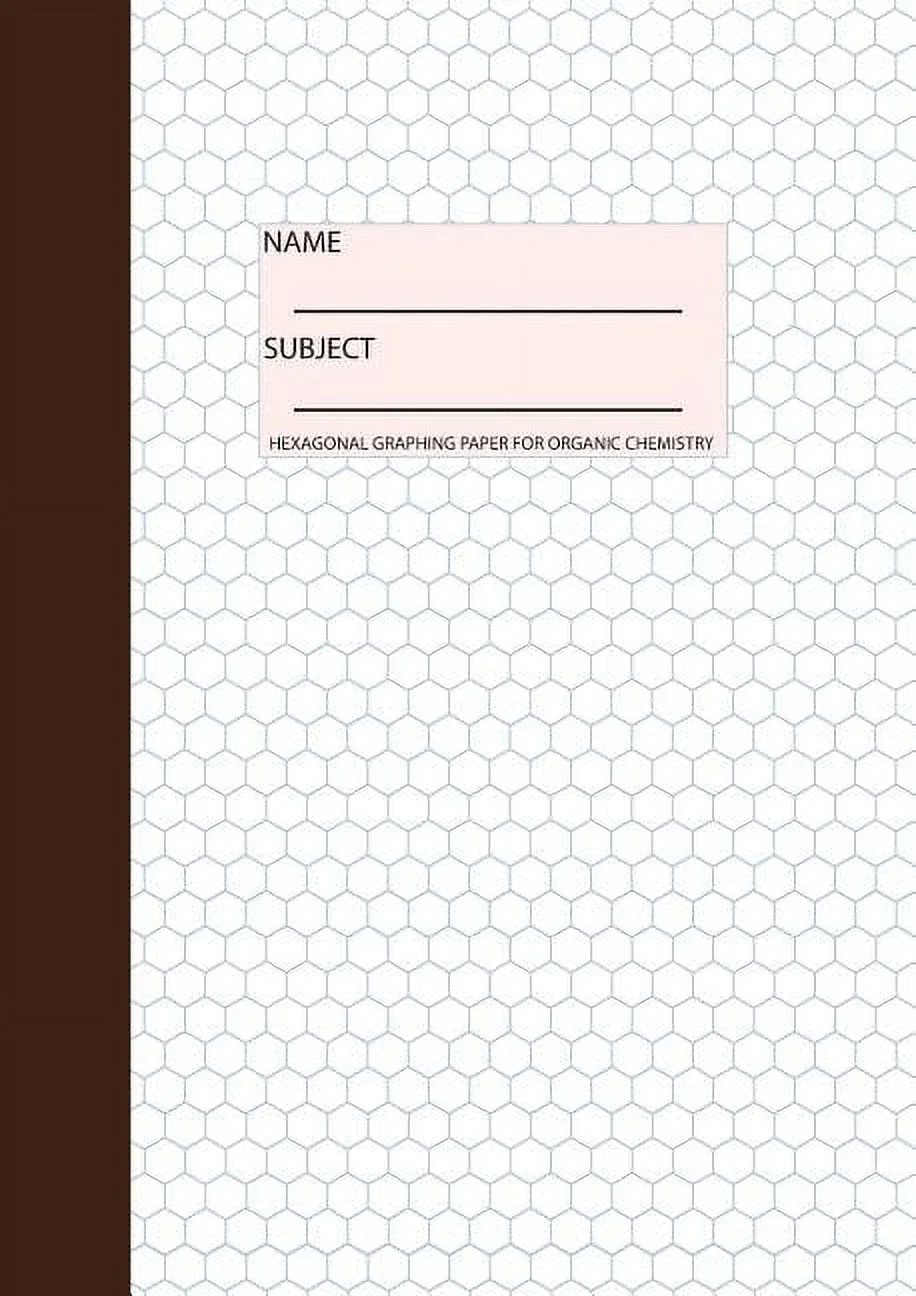 Organic Chemistry Notebook Hexagonal Graph Paper 100 Pages Paperback Walmart Organic Chemistry Notebook Hexagonal Graph Paper 100 Pages Paperback Walmart