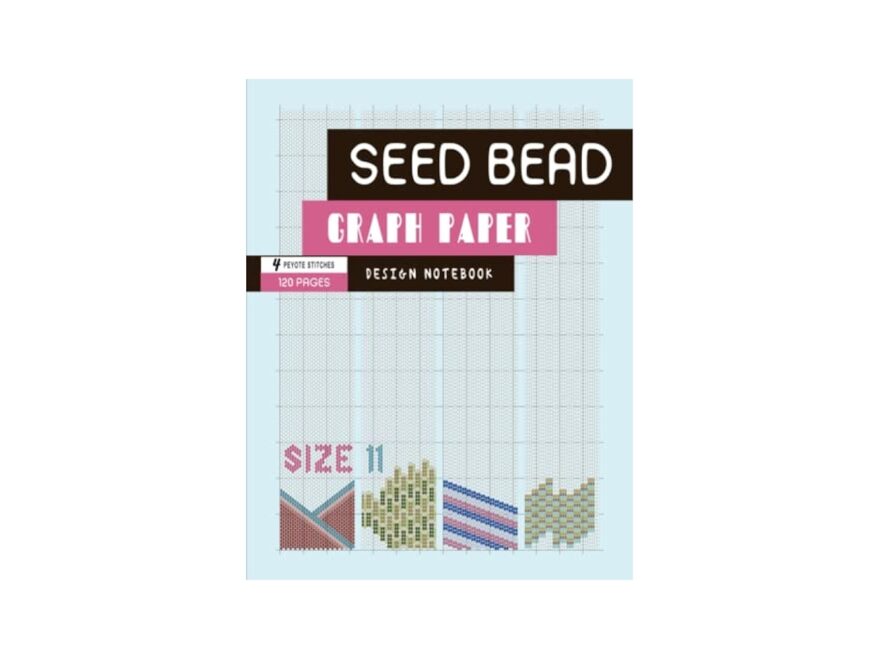 Size 11 Seed Bead Graph Paper 4 Peyote Stitch Patterns 120 Pages 1 1 2 2 3 drop Peyote Beadwork Graphing Notebook For Beginners And Professionals BeadStudio MsKapolo Amazon Books