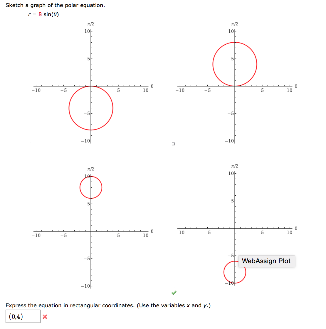 Solved Sketch A Graph Of The Polar Equation R 8 Chegg Solved Sketch A Graph Of The Polar Equation R 8 Chegg