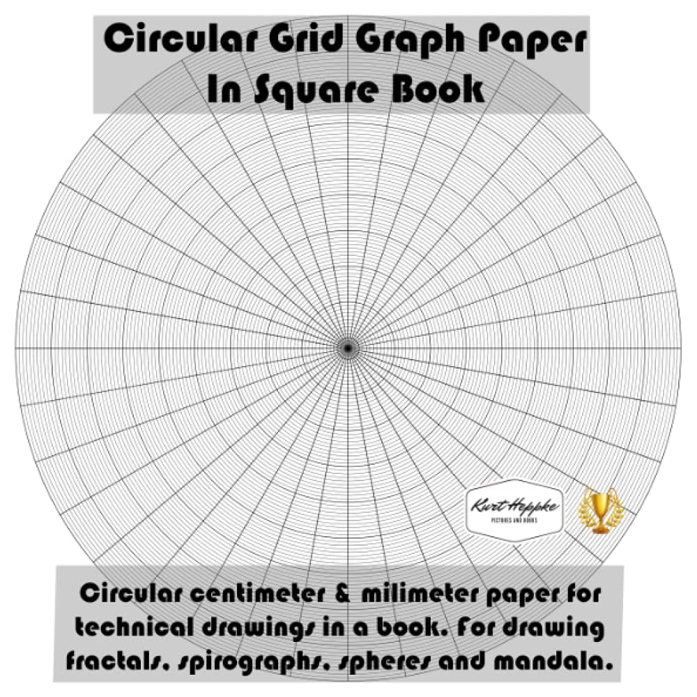 Circular Grid Graph Paper In Square Book Circular Centimeter Milimeter Paper For Technical Drawings In A Book For Drawing Fractals Spirographs Spheres And Mandala Heppke Kurt 9798545320769 Amazon Books