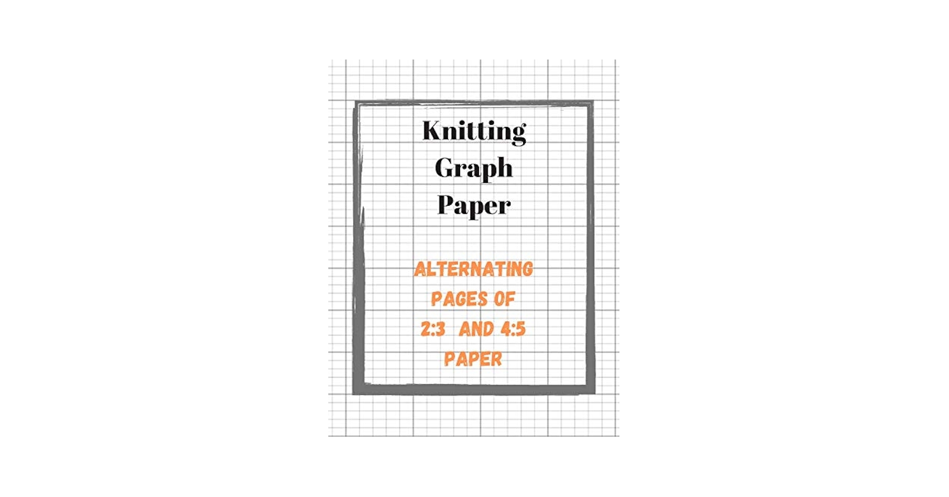 Knitting Graph Paper Knitters Design Notebook 2 Sizes Of Grid Paper In One Book Large Pattern Designer Journal Craft Planner Publications Knitgang 9781072401506 Amazon Books