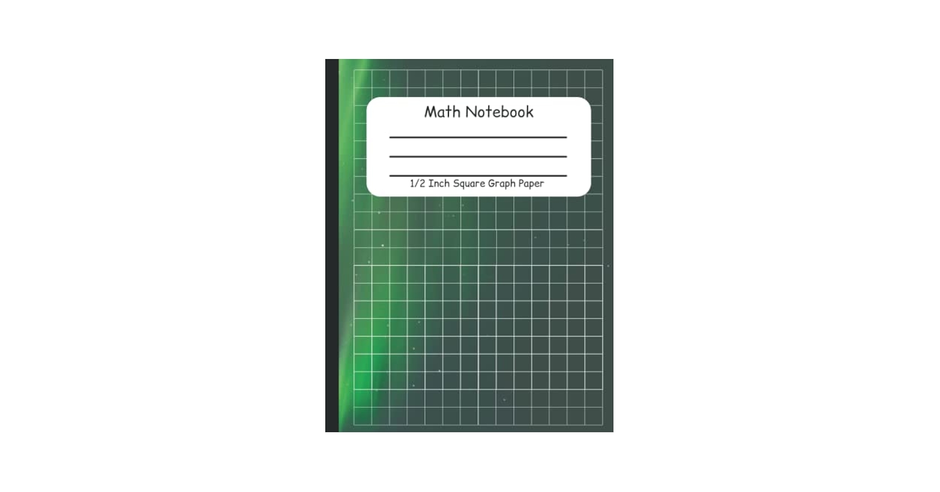 Math Notebook 1 2 Inch Square Graph Paper With Green Cover Home School 100 Days Of 9798770307535 Amazon Books